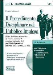 Il procedimento disciplinare nel pubblico impiego. Con CD-ROM