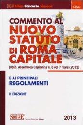 Commento al nuovo statuto di Roma capitale e ai principali regolamenti