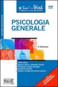 Psicologia generale: • Profilo storico • Approcci teorici e strumenti d'analisi • Fondamenti anatomo-fisiologici dell'attività mentale • Origine e sviluppo dei processi psichici