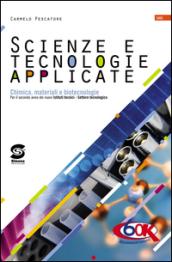 Scienze e tecnologie applicate. Con espansione online. Per gli Ist. tecnici. E-book. Formato PDF