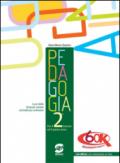 Pedagogia. Con espansione online. Per i Licei. E-book. Formato PDF