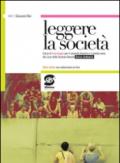 Leggere la società. Corso di sociologia. Corso ordinario. Con espansione online. Per i Licei. E-book. Formato PDF