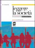 Leggere la società. Corso di sociologia. Opzione economico-sociale. Con espansione online. Per i Licei. E-book. Formato PDF