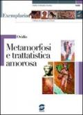 Ovidio - Metamorfosi e trattatistica amorosa: Exemplaria: autori e testi latini