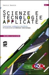 Scienze e tecnologie applicate: Costruzioni, ambiente e territorio - Per il secondo anno dei nuovi Istituti tecnici - Settore tecnologico. E-book. Formato PDF