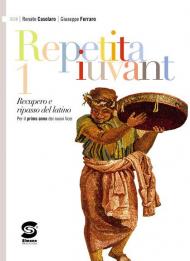 Repetita iuvant. Per i Licei e gli Ist. magistrali. Vol. 1