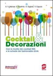 Cocktail e decorazioni