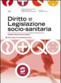 Diritto e legislazione socio-sanitaria. Per le Scuole superiori. E-book. Formato PDF