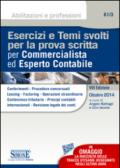 Esercizi e temi svolti per la prova scritta per commercialista ed esperto contabile. E-book. Formato PDF