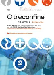 Oltreconfine. Per le Scuole superiori. Vol. 1