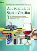 Accademia di sala e vendita 3. Per la 5ª classe degli Ist. professionali alberghieri. E-book. Formato PDF