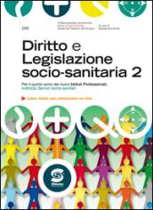 Diritto e legislazione socio-sanitaria. Per la 5ª classe degli Ist. professionali per i servizi socio-sanitari. E-book. Formato PDF