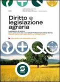 Diritto e legislazione agraria. Per gli Ist. professionali