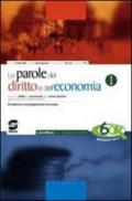 Le nuove parole del diritto e dell'economia. Manuale-Codice civile. Con espansione online. e professionali. Vol. 1