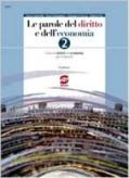 Le nuove parole del diritto e dell'economia. Manuale. e professionali. Vol. 2