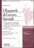 I rapporti di lavoro speciali. Con CD-ROM