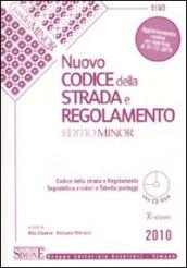 Nuovo codice della strada e regolamento. Ediz. minore. Con CD-ROM