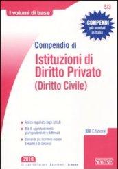 Compendio di istituzioni di diritto privato (diritto civile)