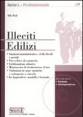 Illeciti edilizi. Con CD-ROM