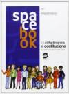 Spacebook. Di educazione alla cittadinanza. Con espansione online. Per la Scuola media