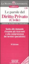 LX5 LE PAROLE DI DIRITTO PRIVATO (Civile)