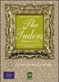 The Tudors. A royal soap opera. Con espansione online