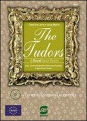 The Tudors. A royal soap opera. Con espansione online