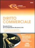 Le domande d'esame di diritto commerciale. Quesiti a risposta aperta per prepararsi alla prova orale-Diritto commerciale. Manuale di base... (2 vol.)