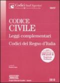 Codice civile. Leggi complementari. Codici del Regno d'Italia