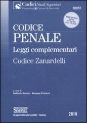 Codice penale e leggi complementari. Codice Zanardelli