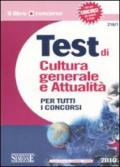 Test di cultura generale e attualità per tutti i concorsi