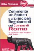 *340/A COMMENTO ALLO STATUTO E AI PRINCIALI REGOLAMENTI DEL COMUNE DI ROMA In appendice: testo integrale dello Statuto