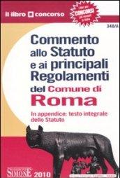 *340/A COMMENTO ALLO STATUTO E AI PRINCIALI REGOLAMENTI DEL COMUNE DI ROMA In appendice: testo integrale dello Statuto