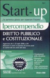 Ipercompendio diritto pubblico e costituzionale 2008-La Costituzione esplicata. Editio minor 2009