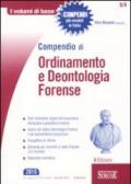 Compendio di ordinamento e deontologia forense