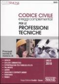 Codice civile e leggi complementari per le professioni tecniche