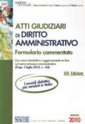 Atti giudiziari di diritto amministrativo. Formulario commentato