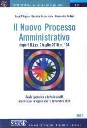 Il nuovo processo amministrativo