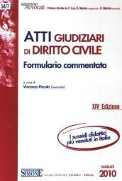 Atti giudiziari di diritto civile. Formulario commentato