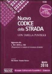 Nuovo codice della strada. Con tabella punteggi. Ediz. minore