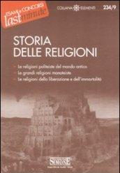 Storia delle religioni: Le religioni politeiste del mondo antico - Le grandi religioni monoteiste - Le religioni della liberazione e dell'immortalità (Il timone)