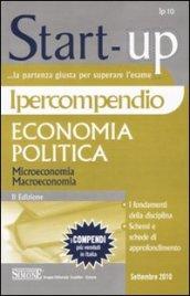 Ipercompendio economia politica. Microeconomia. Macroeconomia