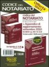 Codice del notariato per la formazione, l'accesso e l'esercizio-Appendice di aggiornamento 2010 al codice del notariato (3 vol.)