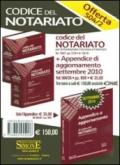 Codice del notariato per la formazione, l'accesso e l'esercizio-Appendice di aggiornamento 2010 al codice del notariato (3 vol.)