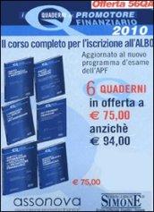 I quaderni del promotore finanziario. Il corso completo per l'iscrizione all'albo