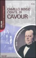 Camillo Benso conte di Cavour (La storia e i suoi protagonisti)