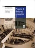 Percorsi di diritto e di economia. Per gli Ist. Professionali per i servizi commerciali vol.2