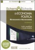 Schemi & schede di economia politica. Microeconomia e macroeconomia