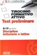 Tirocinio formativo attivo. Test preliminare. A-12