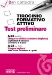 Tirocinio formativo attivo. Test preliminare. A-24. A-23